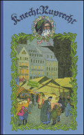 Edition Weihnachtsbuch Nr. 4 - Knecht Ruprecht Von 1996 - Sonstige & Ohne Zuordnung