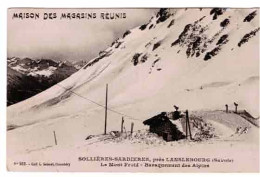 SOLLIÈRES-SARDINIÈRES Carte Maison Des Magasins Réunis - Le Mont Froid - Baraquement Des Alpins - Other & Unclassified