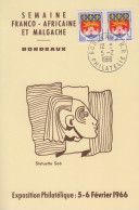 Carte  FRANCE   Semaine  Franco - Africaine  Et  Malgache    BORDEAUX   1966 - Commemorative Postmarks