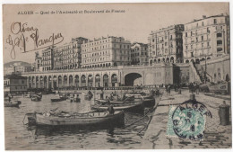 Alger - Quai De L'Amirauté Et Boulevard De France - Alger