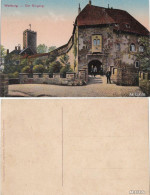 Ansichtskarte Eisenach Wartburg - Der Eingang 1918 - Eisenach