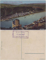 Ansichtskarte St. Goarshausen Burg Katz Mit St. Goarshausen Und St. Goar 1927 - Autres & Non Classés