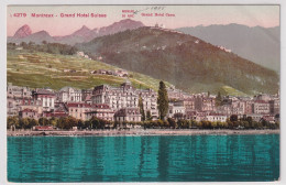 Montreux - Grand Hotel Suisse - Ungelaufen - Montreux