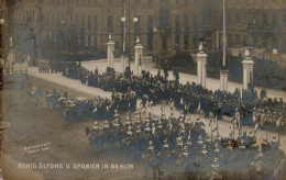 König Alfons V. Spanien In Berlin.   -   FOTOKAART! - Personnages