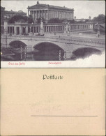 Ansichtskarte Berlin Brücke - Nationalgalerie 1913  - Autres & Non Classés