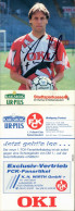 Autogrammkarte Kaiserslautern 1FCK - Spieler-Karten - Wolfgang Funkel 1992 - Fussball