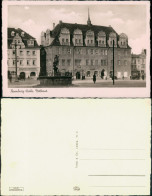 Ansichtskarte Naumburg (Saale) Rathaus Und Brunnen 1932 - Autres & Non Classés