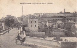 CPA  MONTMORILLON 86 - Pont Neuf Et Ancien Séminaire - Montmorillon