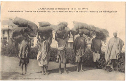 MILITARIA GUERRE 14/18 CAMPAGNE D'ORIENT PRISONNIERS TURCS EN CORVEE AUX DARDANELLES SOUS SURVEILLANCE D'UN SENEGALAIS - War 1914-18