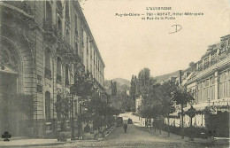 63 - Royat - Hôtel Métropole Et Rue De La Poste - Animée - Oblitération Ronde De 1907 - CPA - Voir Scans Recto-Verso - Royat