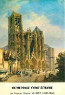 18 - Bourges - La Cathédrale Saint Etienne - Art - Peinture De François Etienne Villeret - Carte Neuve - CPM - Voir Scan - Bourges