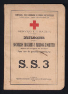 PORTUGAL LIVRO - INSTRUCÇÕES PARA SOCORROS URGENTES A FERIDOS E DOENTES - COMP.CAMINHOS DE FERRO PORTUGUESES - 1928 - Sonstige & Ohne Zuordnung