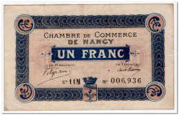 FRANCE,CHAMBRE DE COMMERCE DE NANCY,1 FRANC,1918,VF-XF - Cámara De Comercio