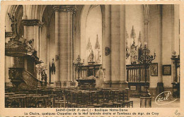 62 - Saint-Omer - Basilique Notre Dame - La Chaire, Quelques Chapelles De La Nef Latérale Droite Et Tombeau De Mgr De Cr - Saint Omer