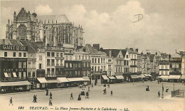 60 - Beauvais - La Place Jeanne Hachette Et La Cathédrale - Correspondance - CPA - Voir Scans Recto-Verso - Beauvais