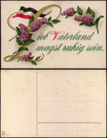 Patriotika Kaiserreich Lieb Vaterland Magst Ruhig Sein. 1917 Goldrand/Prägekarte - Unclassified