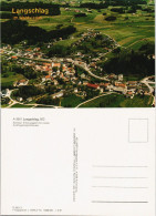 Ansichtskarte Langschlag Luftaufnahme, Ort Im Waldviertel 1990 - Autres & Non Classés