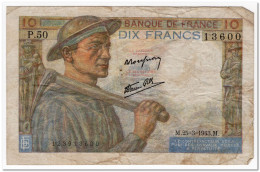 FRANCE,10 FRANCS,1943,P.99b,FINE - 10 F 1941-1949 ''Mineur''