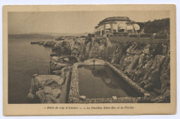 Hôtel Du Cap D'Antibes, Le Pavillon Eden-Roc Et La Piscine (lt 10) - Autres & Non Classés