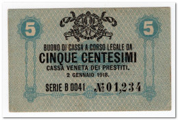 ITALY,CASA VENETA DEI PRESTITI,5 CENTISIMI,1918,P.M1,AU - Italia – 1 Lira