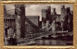 Wales: Conwy - Conway Castle And Bridge Gl1937 #146.968 - Sonstige & Ohne Zuordnung