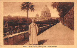 Vatikan: Roma - Sua Santita Pio XI Nei Giardini Vativani Ngl #148.004 - Vaticaanstad