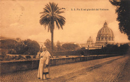 Vatikan: Papst Pio X Nei Giardini Del Vaticano Gl1913 #148.061 - Vaticaanstad