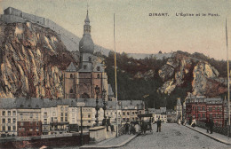 Dinant L'Eglise Et Le Pont Feldpgl1916 #149.371 - Other & Unclassified