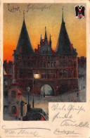 Lübeck Holstentor KLEY-Karte Gl1900 #149.294 - Autres & Non Classés