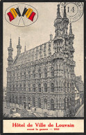 Hotel De Ville De Louvain Avant La Guerre 1914 Mit Flaggen Ngl #149.517 - Autres & Non Classés