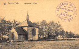 Baraque Michel La Chapelle Fischbach Ngl #149.576 - Other & Unclassified