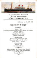 Motorschiff "Monte Sarmiento" Speisen-Folge Nordlandsreise 27.7.1925 Ngl #151.356 - Sonstige & Ohne Zuordnung