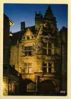 24. SARLAT EN PERIGORD – La Maison De La Boétie XVIè Siècle, Vue De Nuit (voir Scan Recto/verso) - Sarlat La Caneda