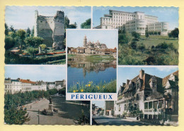 24. Souvenir De PERIGUEUX – Multivues / CPSM (voir Scan Recto/verso) - Périgueux