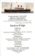 Motorschiff "Monte Sarmiento" Speisen-Folge Nordlandsreise 30.7.1925 Ngl #151.354 - Other & Unclassified