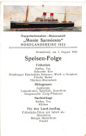 Motorschiff "Monte Sarmiento" Speisen-Folge Nordlandsreise 1.8.1925 Ngl #151.353 - Andere & Zonder Classificatie