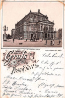 Gruss Aus Frankfurt A. M. Litho Das Opernhaus Gl1897 #152.029 - Autres & Non Classés