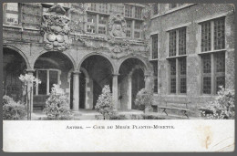 CPA PK AK  CARTE POSTALE BELGIQUE ANVERS COUR DU MUSEE PLANTIN-MORETUS 1902 - Autres & Non Classés