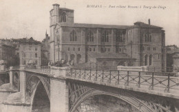 ROMANS  Pont Reliant Romans A Bourg De Peage St Bernard - Romans Sur Isere