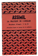 ASSIMIL LA PRATIQUE DE L'ANGLAIS . Brochure D'essai . (tampon Etienne BRUT Accordeur à St-Etienne) - Sonstige & Ohne Zuordnung