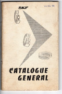Catalogue SKF . Catalogue Général N° 257 7-XII-63 . ROULEMENTS , BUTEES , PALIERS . - Knutselen / Techniek