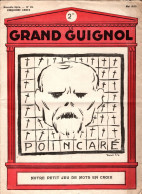 LE GRAND GUIGNOL N°22 Mai 1925 . Poincaré . Scandale Eau D'EVIAN … - Otros & Sin Clasificación