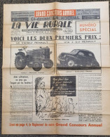 LA VIE RURALE Numéro Spécial GRAND CONCOURS ANNUEL . Début 1953 . Tracteur Et 4CV RENAULT à Gagner … - 1950 - Heute