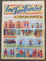 AMES VAILLANTES N° 3 Le 16 Janvier 1949 . LE TOUCAN ROUGE . Aventures De PAT Et MOUNE .LYDIA Ecuyère De Crique … - 1900 - 1949
