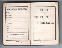 AGENDA DU CHASSEUR 1938-1939 .Offer Par Ets PAUL GATIMEL à MARSEILLE Armes Et Munitions … - Advertising