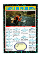 CARNET DE PECHE 1985 . Types De Poissons , Tableau Des Prises , Carte Des Rivières De France - Jacht/vissen