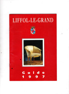 LIFFOL LE GRAND . Guide 1997 .  - Tourismus