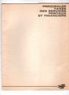 Principales Taxes Des Services Postaux Et Financiers. Tarifs Postaux Mars 1965 - Zonder Classificatie
