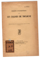 Projets D'Inscriptions Pour LES EGLISES DE TOULOUSE Par A. AURIOL . 1918 - 1901-1940