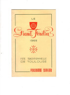 LE GRAND FENETRA 1965 TOULOUSE . Programme Souvenir - Programma's
